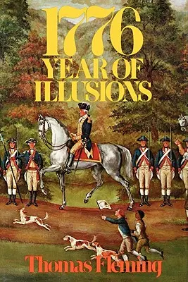 1776: Rok ilúzií - 1776: Year of Illusions