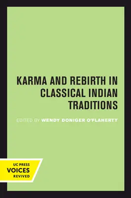 Karma a znovuzrodenie v klasických indických tradíciách - Karma and Rebirth in Classical Indian Traditions