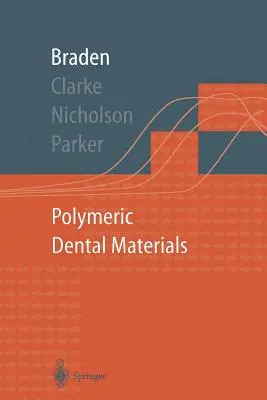 Polymérne dentálne materiály - Polymeric Dental Materials