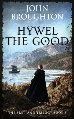 Hywel Dobrý - Hywel the Good
