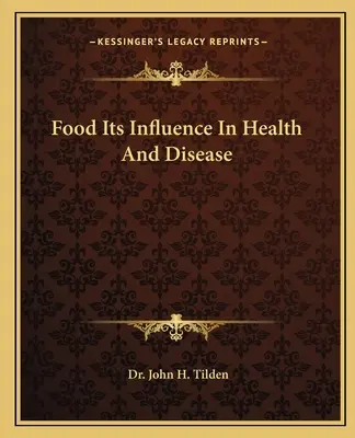 Potraviny ich vplyv na zdravie a choroby - Food Its Influence In Health And Disease