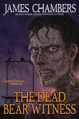 Svedectvo mŕtveho medveďa - The Dead Bear Witness