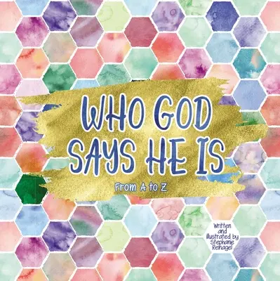 Kto Boh hovorí, že je - Who God Says He Is