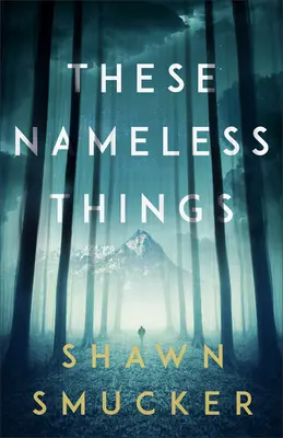 Tieto bezmenné veci - These Nameless Things
