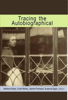 Sledovanie autobiografie - Tracing the Autobiographical