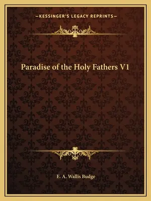Raj svätých otcov V1 - Paradise of the Holy Fathers V1