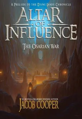 Oltár vplyvu: Orsarianská vojna - Altar of Influence: The Orsarian War
