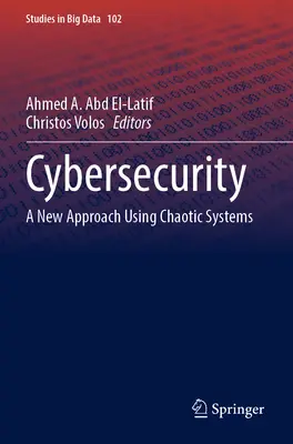 Kybernetická bezpečnosť: Nový prístup s využitím chaotických systémov - Cybersecurity: A New Approach Using Chaotic Systems