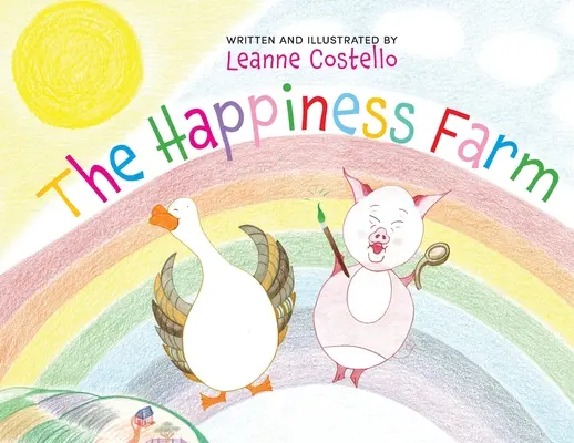 Farma šťastia - The Happiness Farm