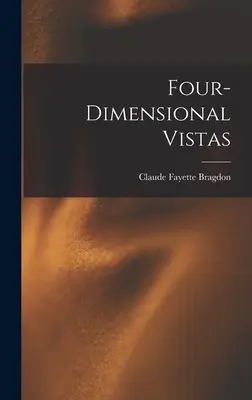 Štvorrozmerné pohľady - Four-dimensional Vistas