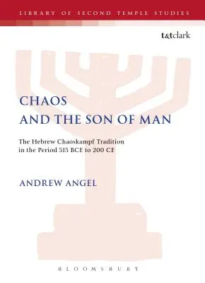 Chaos a syn človeka - Chaos and the Son of Man