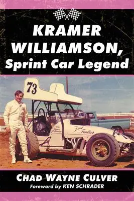 Kramer Williamson, legenda šprintových áut - Kramer Williamson, Sprint Car Legend