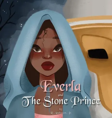 Everla a kamenný princ - Everla and The Stone Prince