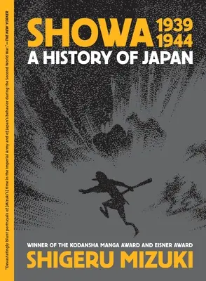 Showa 1939-1944: Dejiny Japonska - Showa 1939-1944: A History of Japan
