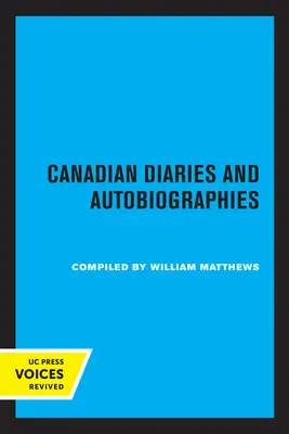 Kanadské denníky a autobiografie - Canadian Diaries and Autobiographies