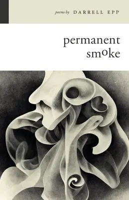 Permanentný dym - Permanent Smoke