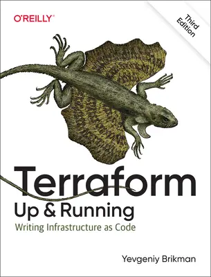 Terraform: Up and Running: Písanie infraštruktúry ako kódu - Terraform: Up and Running: Writing Infrastructure as Code