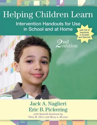 Pomáhame deťom učiť sa: Intervenčné materiály na použitie v škole a doma [s CDROM] - Helping Children Learn: Intervention Handouts for Use in School and at Home [With CDROM]