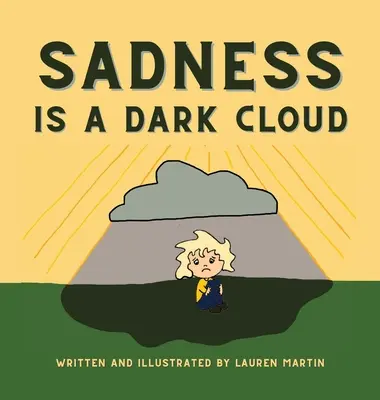 Smútok je temný mrak - Sadness is a Dark Cloud