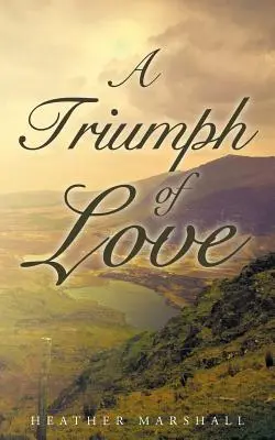 Triumf lásky - A Triumph of Love