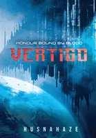 Vertigo: Krvou zviazaná česť - Vertigo: Honour Bound By Blood