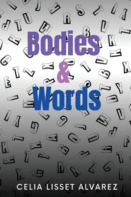 Telá a slová - Bodies & Words