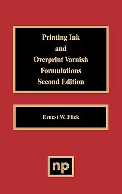 Tlačiarenské farby a formulácie pretlačových lakov - Printing Ink and Overprint Varnish Formulations