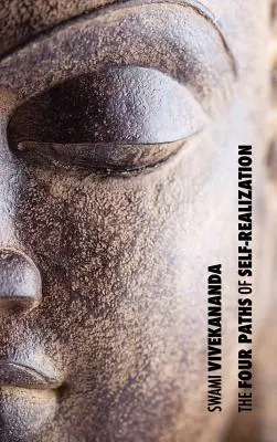 Štyri cesty sebarealizácie - The Four Paths of Self-Realization
