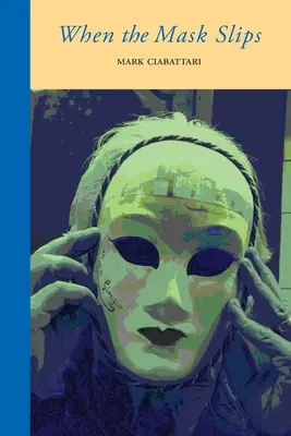 Keď maska skĺzne - When the Mask Slips