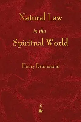 Prirodzený zákon v duchovnom svete - Natural Law in the Spiritual World