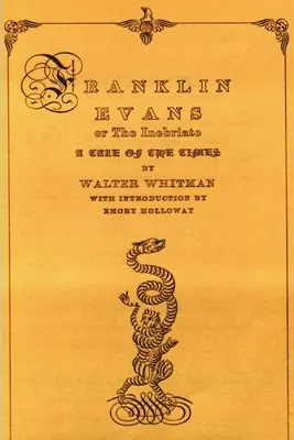 Franklin Evans alebo opilec: Príbeh doby - Franklin Evans or the Inebriate: A Tale of the Times