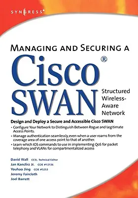 Správa a zabezpečenie štruktúrovanej bezdrôtovej siete Cisco - Managing and Securing a Cisco Structured Wireless-Aware Network
