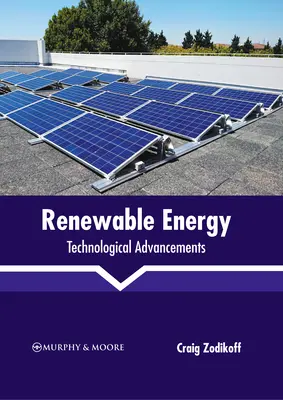 Obnoviteľná energia: Technologické pokroky - Renewable Energy: Technological Advancements