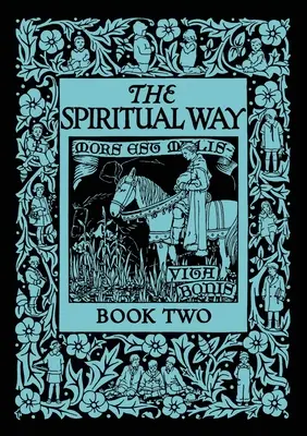 Duchovná cesta: Kniha druhá - The Spiritual Way: Book Two