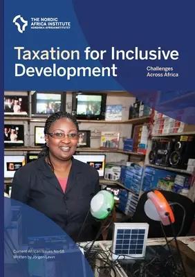 Zdanenie pre inkluzívny rozvoj: výzvy v Afrike - Taxation for inclusive development: challenges across Africa