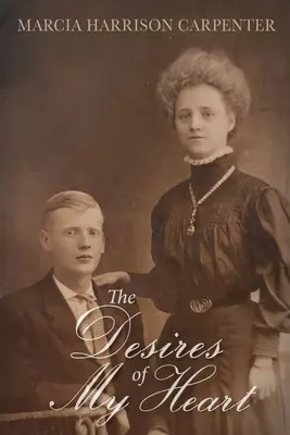 Túžby môjho srdca - The Desires of My Heart