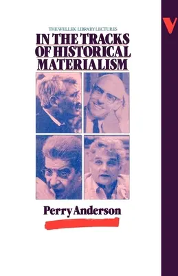 Po stopách historického materializmu - In the Tracks of Historical Materialism