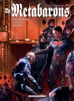 Metabaroni: Druhý cyklus: finále - The Metabarons: Second Cycle Finale