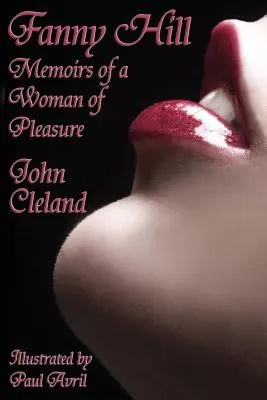 Fanny Hillová: Memoáre ženy, ktorá si užíva rozkoš - Fanny Hill: Memoirs of a Woman of Pleasure