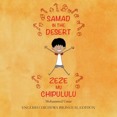 Samad v púšti: Anglicko-čičevské dvojjazyčné vydanie - Samad in the Desert: English-Chichewa Bilingual Edition
