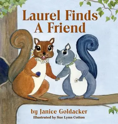 Laurel si nájde priateľa - Laurel Finds A Friend
