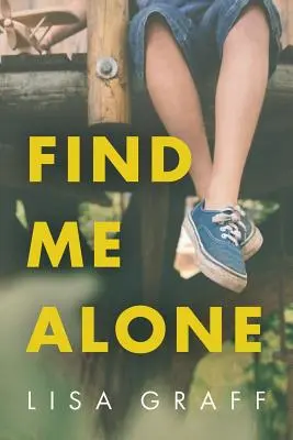 Nájdi ma samého - Find me Alone