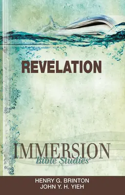Ponorné štúdium Biblie: Zjavenie Jána - Immersion Bible Studies: Revelation