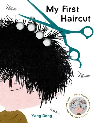 Môj prvý účes - My First Haircut