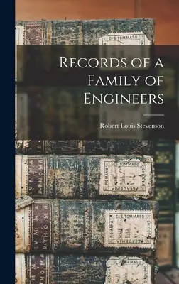 Záznamy rodiny inžinierov - Records of a Family of Engineers