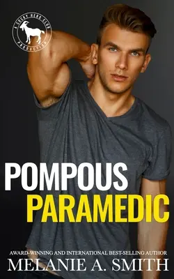 Pompézny záchranár - Pompous Paramedic