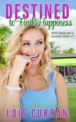 Predurčený nájsť šťastie - Destined to Find Happiness