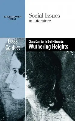 Triedny konflikt v románe Emily Bronteovej Wuthering Heights - Class Conflict in Emily Bronte's Wuthering Heights