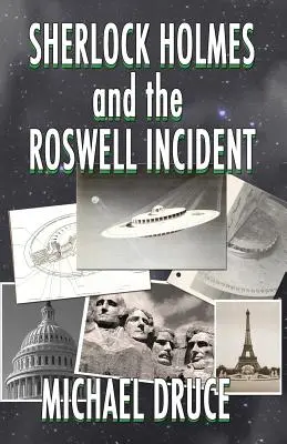 Sherlock Holmes a Roswellský incident - Sherlock Holmes and The Roswell Incident