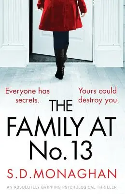 Rodina v čísle 13: Absolútne strhujúci psychologický triler - The Family at Number 13: An absolutely gripping psychological thriller